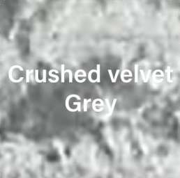 Crushed Velvet Grey
